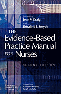 The Evidence-Based Practice Manual for Nurses