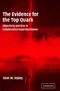 The Evidence for the Top Quark