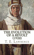 The Evolution of a Revolt (1920)