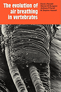 The Evolution of Air Breathing in Vertebrates