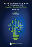 THE EVOLUTION OF ANTITRUST IN THE DIGITAL ERA - Vol. Two
