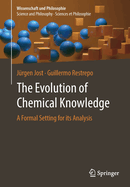 The Evolution of Chemical Knowledge: A Formal Setting for its Analysis