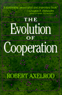 The Evolution of Cooperation