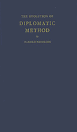 The evolution of diplomatic method