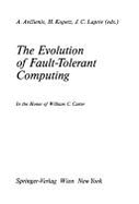 The Evolution of Fault-Tolerant Computing