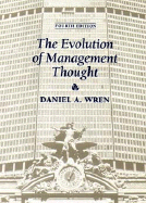 The Evolution of Management Thought
