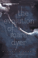 The Evolution of Mara Dyer