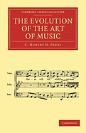 The Evolution of the Art of Music