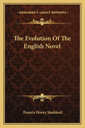 The Evolution of the English Novel