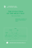 The Evolution of the Milky Way