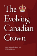 The Evolving Canadian Crown