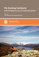 The Evolving Continents: Understanding Processes of Continental Growth