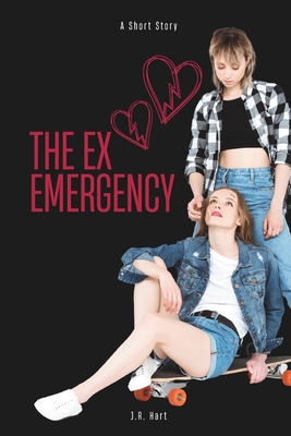 The Ex Emergency - Hart, J R