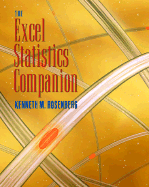 The Excel Statistics Companion CD-ROM (with User's Manual)