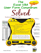 The Excel VBA User Form Conundrum Solved: The Slim Version with More Filling! in Color.