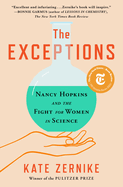 The Exceptions: Nancy Hopkins and the Fight for Women in Science