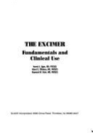 The Excimer: Fundamentals and Clinical Use