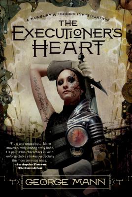 The Executioner's Heart - Mann, George