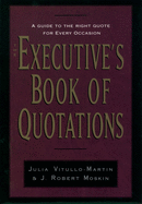 The Executive's Book of Quotations