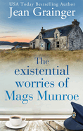 The Existential Worries of Mags Munroe