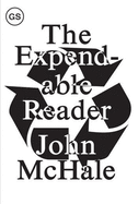 The Expendable Reader: Articles on Art, Architecture, Design, and Media (1951-79)