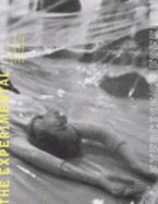 The Experimental Exercise of Freedom: Lygia Clark, Gego, Mathias Goeritz, Helio Oiticica, and Mira Schendel