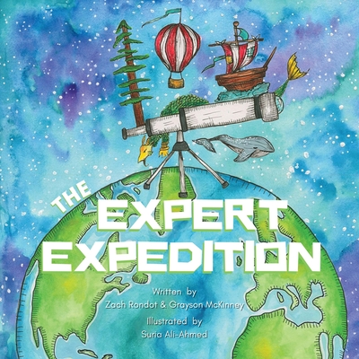 The Expert Expedition - Rondot, Zach, and McKinney, Grayson