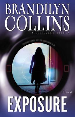 The Exposure - Collins, Brandilyn