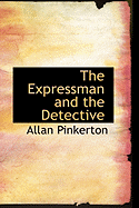 The Expressman and the Detective