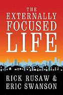 The Externally Focused Life