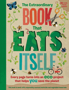 The Extraordinary Book That Eats Itself