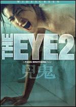 The Eye 2