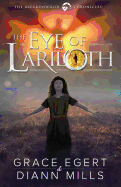 The Eye of Lariloth