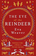 The Eye of the Reindeer
