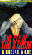The Eye of the Storm