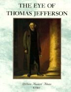 The Eye of Thomas Jefferson: Exhibition