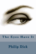 The Eyes Have It