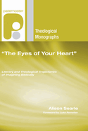 "The Eyes of Your Heart"