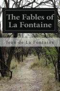 The Fables of La Fontaine