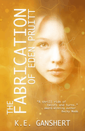 The Fabrication of Eden Pruitt