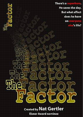 The Factor - Gertler, Nat, and Staton, Joe, and Shaw, Justine