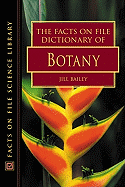 The Facts on File Dictionary of Botany