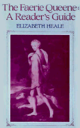 The Faerie Queene: A Reader's Guide