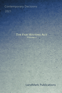 The Fair Housing Act: Volume 2