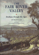 The Fair River Valley: Strabane Through the Ages