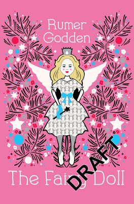 The Fairy Doll - Godden, Rumer