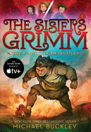 The Fairy-Tale Detectives (the Sisters Grimm #1): Volume 1