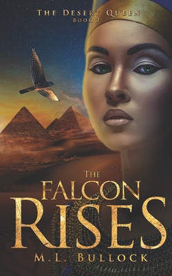 The Falcon Rises - Bullock, M L