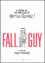 The Fall Guy - Kinji Fukasaku