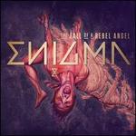 The Fall of a Rebel Angel